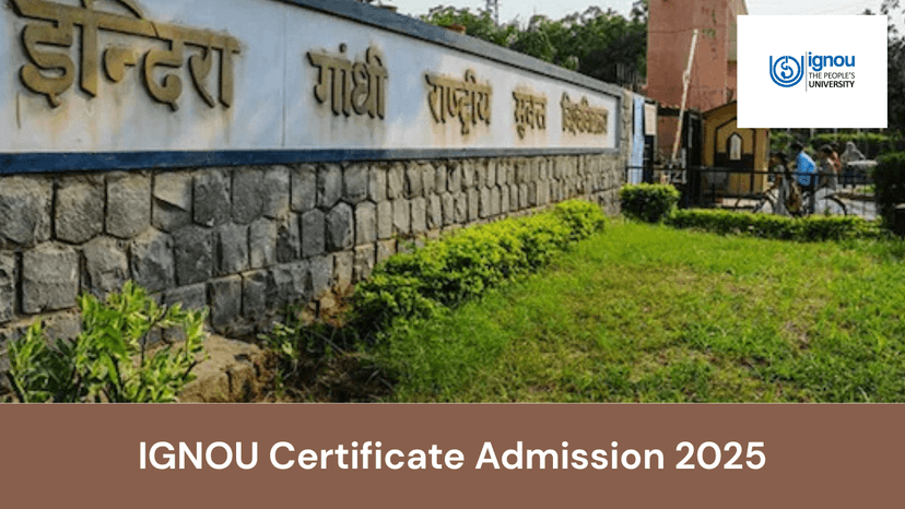 IGNOU Certificate Admission 2025