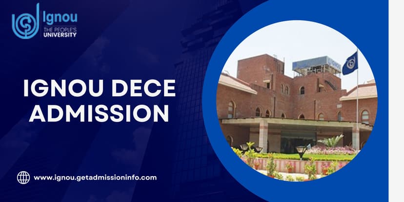 IGNOU DECE Admission