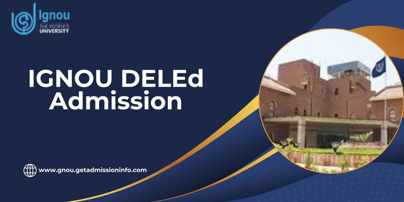 IGNOU DElEd Admission