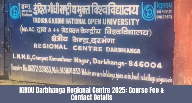 IGNOU Darbhanga Regional Centre