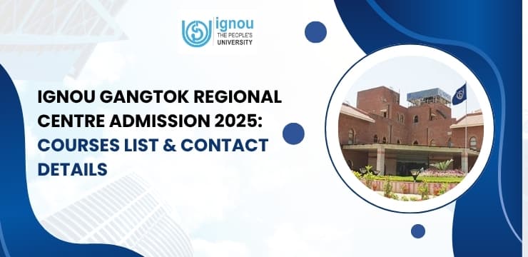 IGNOU Gangtok Regional Centre