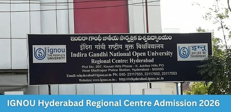 IGNOU Hyderabad Regional Centre Admission 2026