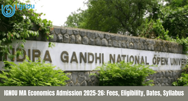 IGNOU MA Economics Admission 2026