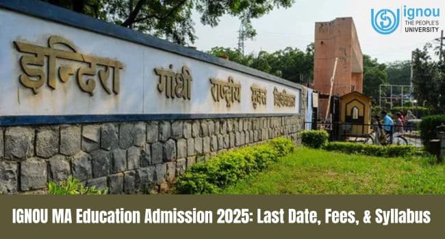 IGNOU MA Education Admission 2025