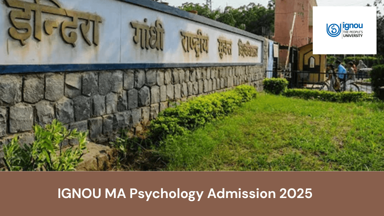 IGNOU MA Psychology Admission 2025