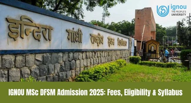 IGNOU MSc DFSM Admission