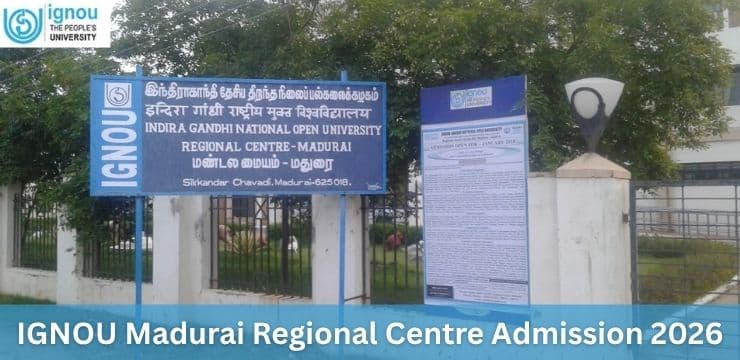 IGNOU Madurai Regional Centre Admission