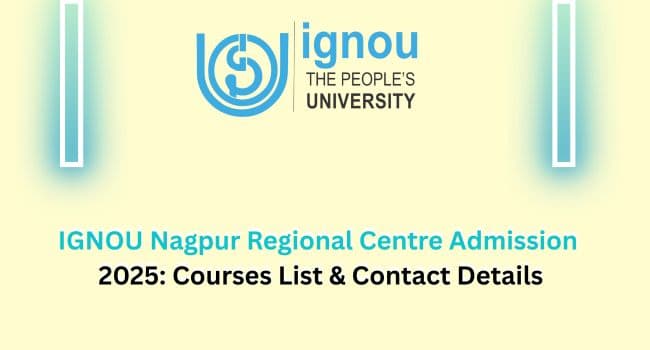 IGNOU Nagpur Regional Centre Admission