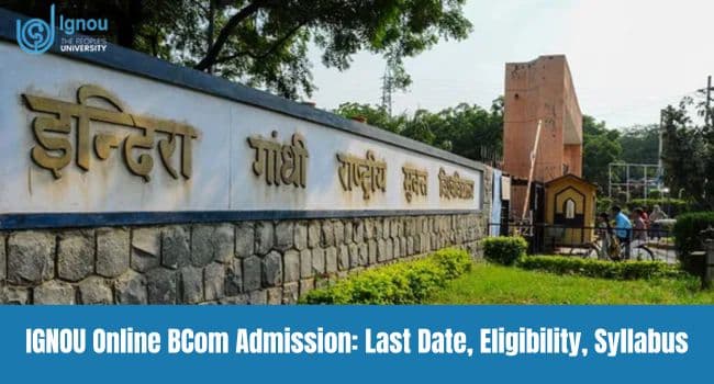 IGNOU Online BCom Admission