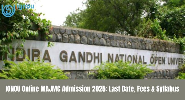 IGNOU Online MAJMC Admission 2026