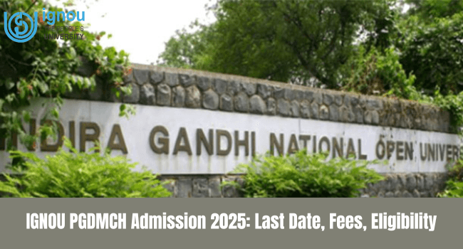IGNOU PGDMCH Admission