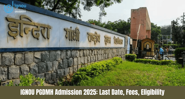 IGNOU PGDMH Admission