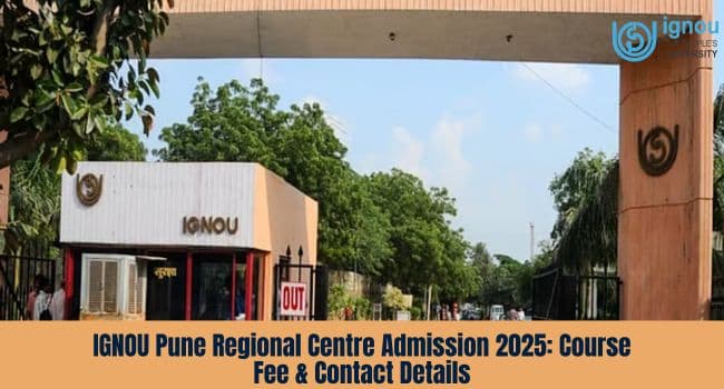 IGNOU Pune Regional Centre Admission