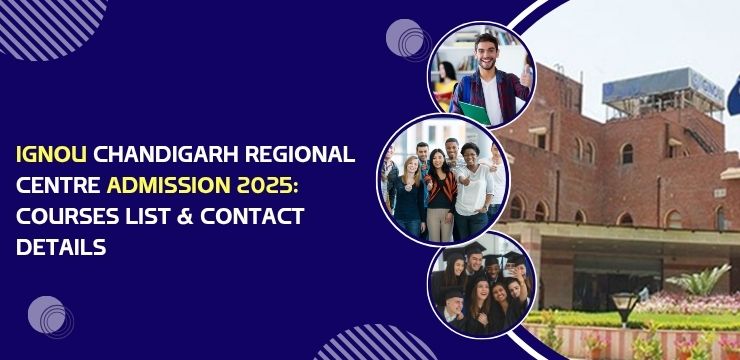 IGNOU Chandigarh Regional Centre 2025