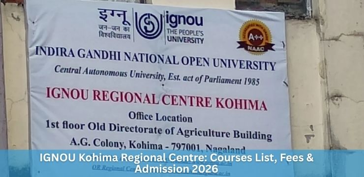 IGNOU Kohima Regional Centre
