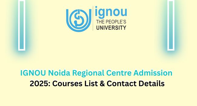 IGNOU Noida Regional Centre
