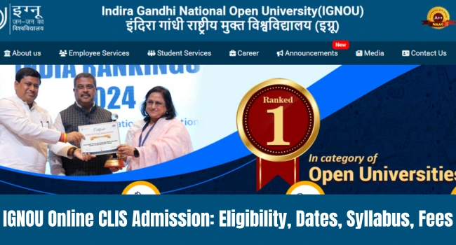 IGNOU Online CLIS Admission 2025
