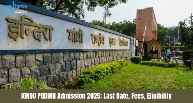 IGNOU PGDMH Admission 2026